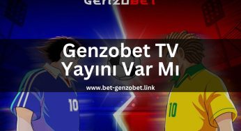 Genzobet TV Yayını Var mı